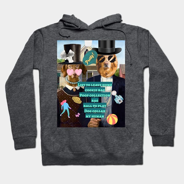 dog weekend Hoodie by GiCristo